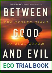 Between Good and Evil: The Stolen Girls of Boko Haram