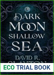 Dark Moon, Shallow Sea (The Gods of Night and Day #1)