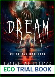 Dream: A cosmic thriller of Lovecraftian horror
