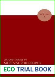 Oxford Studies in Medieval Philosophy Volume 6