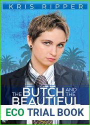 The Butch and the Beautiful (Queers of La Vista, #2)