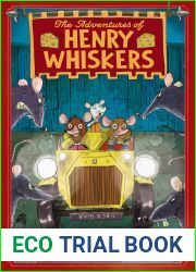 The Adventures of Henry Whiskers