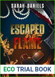 Escaped Flame (Tormented Symphony #2)