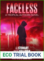 Faceless: A Tropical Authors Novel (Tropical Adventure Series Book 5)