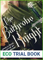 The Bathrobe Knight (The Bathrobe Knight, #1)