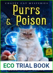 Purrs and Poison: Chatty Cat Cozy Mysteries No. 1