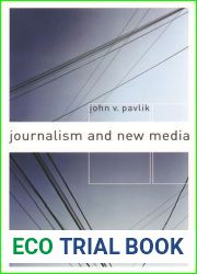 Journalism and New Media