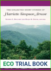 The Collected Short Stories of Harriette Simpson Arnow