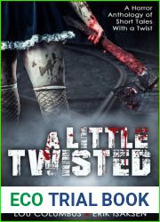A Little Twisted