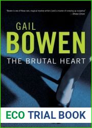 The Brutal Heart (A Joanne Kilbourn Mystery #11)