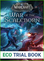 War of the Scaleborn (World of Warcraft, #19)
