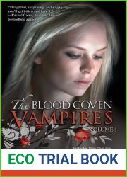 The Blood Coven Vampires, Volume 1 (Blood Coven Vampire, #1-2)