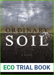 Ordinary Soil: A Novel