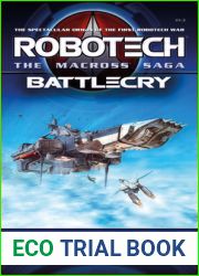Robotech - The Macross Saga: Battlecry, Vol 1-3