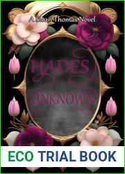 Hades Unknown (Sloan Thomas, #1)