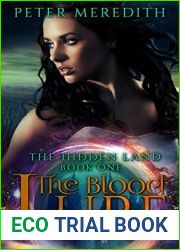 The Blood Lure (The Hidden Land #1)