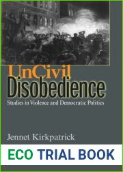 Uncivil Disobedience