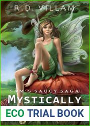 Sam|s Saucy Saga: Mystically Mismatched: An Adult Humorous Adventure Fantasy LitRPG