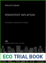 Persistent inflation: Historical and policy essays