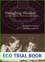 ‘Designing Women|: Gender and the Architectural Profession (Heritage)
