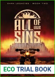 All of Our Sins (Dark Legacies, #2)