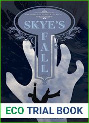 Skye|s Fall (Jaime Skye Chronicles #1)
