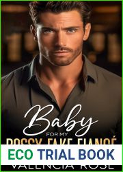 Baby For My Bossy Fake Fiance (Off-Limits Baby Daddies, #1)
