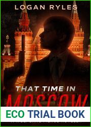 That Time in Moscow (Wolfgang Pierce #3)