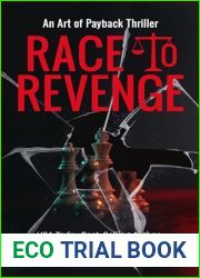 Race To Revenge (Art of Payback Book 1)