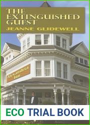 The Extinguished Guest (Lexie Starr Mystery #2)