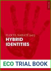 Hybrid Identities (Identities Identites Identidades)