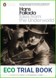 Tales from the Underworld: Selected Shorter Fiction