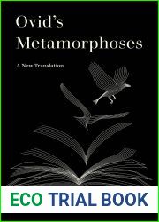 Ovid|s Metamorphoses: A New Translation (World Literature in Translation)