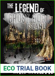The Legend of Ghost Dog Island