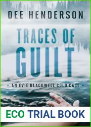 Traces of Guilt (Evie Blackwell Cold Case, #1)