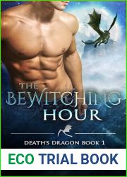 The Bewitching Hour (Death|s Dragon Book 1)
