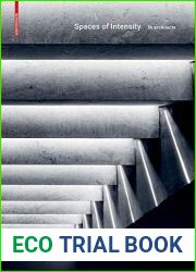 Spaces of Intensity: 3h architects
