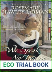 The Flowering of the Rose (We Speak No Treason, #1)