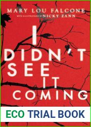 I Didn|t See It Coming: Scenes of Love, Loss and Lewy Body Dementia