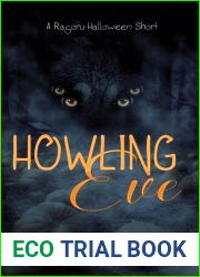 Howling Eve: A Ragoru Halloween Short (Ragoru Beginnings)