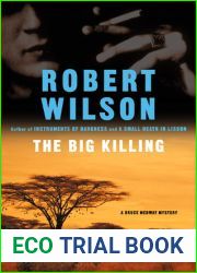 The Big Killing (Bruce Medway, #2)