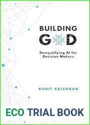 Building God: Demystifying AI for Decision Makers