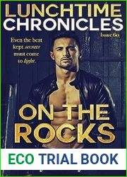 Lunchtime Chronicles: Season 6: On the Rocks
