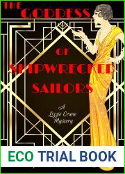 The Goddess of Shipwrecked Sailors: A Lizzie Crane Mystery