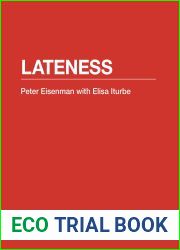 Lateness (POINT: Essays on Architecture Book 3)