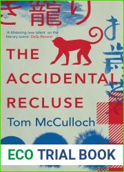 The Accidental Recluse