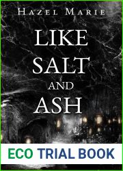 Like Salt and Ash