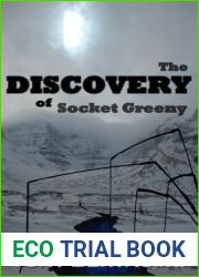 The Discovery of Socket Greeny (Socket Greeny, #1)