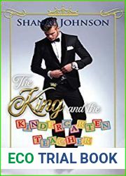 The King and the Kindergarten Teacher (The Rebel Royals#1)
