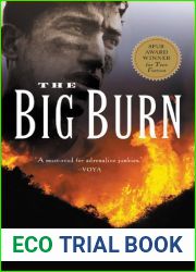 The Big Burn